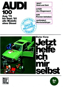 Audi 100 (8/76-9/82) alle Modelle außer Diesel