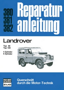Landrover Typ 88 / Typ 109  4-u.6-Zyl. Benziner/ 6-Zyl. Diesel