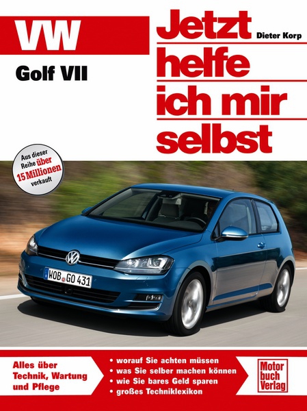 VW Golf VII: Triumph der Sachlichkeit