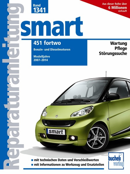 smart 451 fortwo Benzin- und Dieselmotoren / Modelljahre 2007-2014