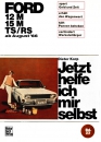 Ford 12M/ 15M/ TS/RS   ab August '66