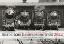 Kalender: Historische Dampflokomotiven 2022
