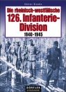 Die rheinisch-westfälische 126.Infanteriedivision 1940-1945