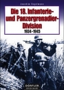 Die 18. Infanterie -und Panzergrenadierdivision 1934-1945 