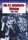 Die 61. Infanteriedivision 1939 - 1945