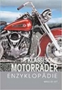 Illustrierte Klassische Motorräder Enzyklopädie