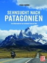 Sehnsucht nach Patagonien