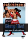 Muay Thai - Counter against Fist and Leg Techniques