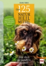 Über 125 Naturheilmittel Für den gesunden Hund!