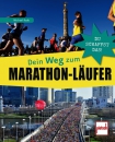 Dein Weg zum Marathon-Läufer