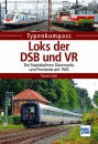 Loks der DSB und VR